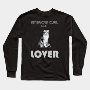 American Curl Cat Lover Long Sleeve T-Shirt